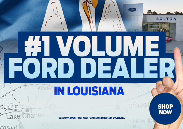 #1 Volume Ford Dealer in Louisiana