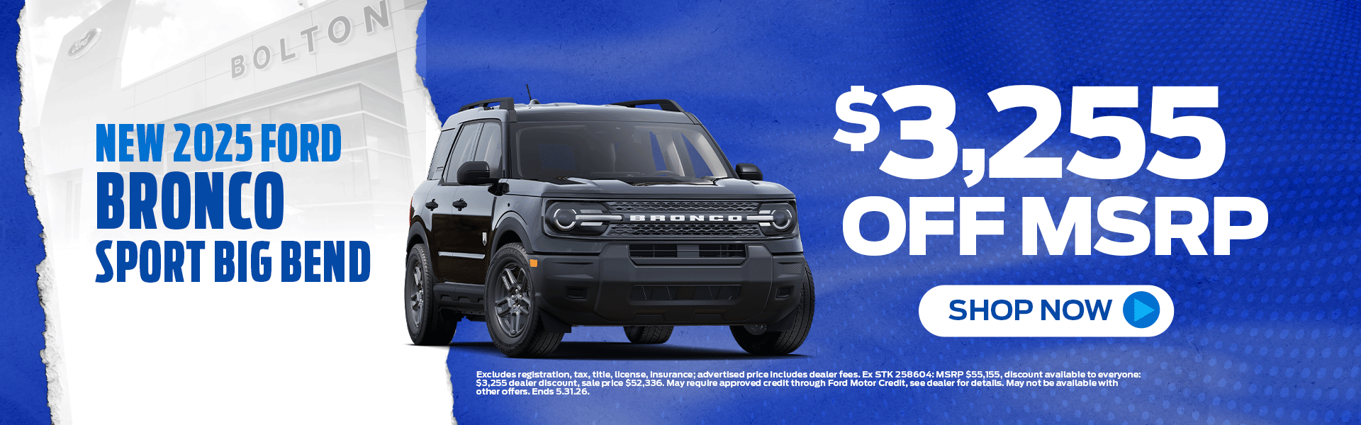 New 2025 Ford Bronco Sport Big Bend offer in Lake Charles