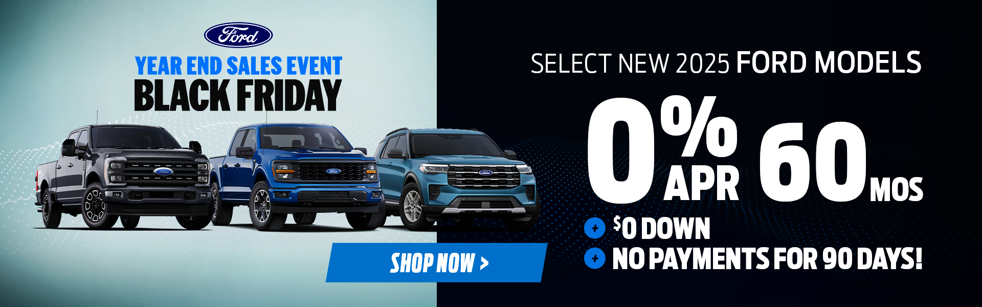 Select new 2025 Ford Models offer in Lake Charles