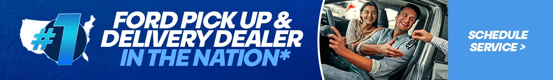 #1 Ford Pickup and Delivery in the Nation